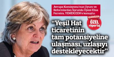 “Yeşil Hat ticaretinin tam potansiyeline ulaşması, uzlaşıyı destekleyecektir”