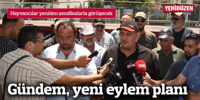 Hayvancılar bugün yeniden sendikalarla görüşecek