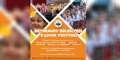 Beyarmudu Belediyesi 2’nci Çocuk Festivali 5 Haziran’da yapılacak