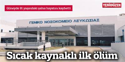 Sıcak kaynaklı ilk ölüm
