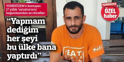 “Yapmam dediğim her şeyi bu ülke bana yaptırdı”