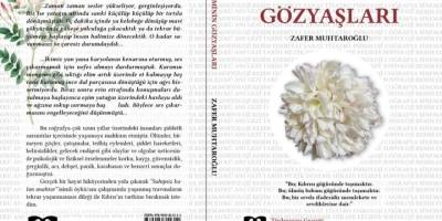 Muhtaroğlu’nun “Yaseminin Gözyaşları” kitabı yayımlandı