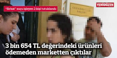 3 bin 654 TL değerindeki ürünleri  ödemeden marketten çıktılar