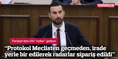 Türkiye’den 150 “radar” geliyor