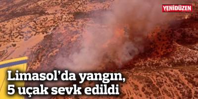 Limasol’da yangın, 5 uçak sevk edildi