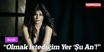 Krull: “Olmak İstediğim Yer 'Şu An'!”