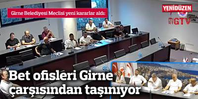 Bet ofisleri Girne çarşısından taşınıyor