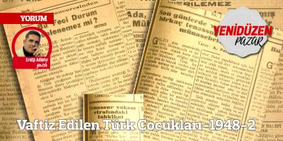 Vaftiz Edilen Türk Çocukları-1948-2
