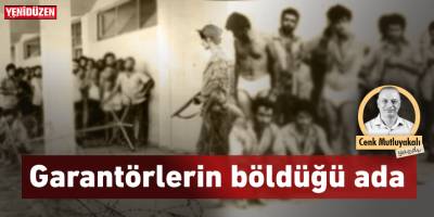 Garantörlerin böldüğü ada!