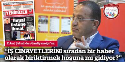 "İŞ CİNAYETLERİNİ sıradan bir haber olarak biriktirmek hoşuna mı gidiyor?"