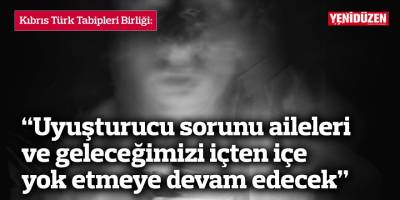 “Uyuşturucu sorunu aileleri ve geleceğimizi içten içe yok etmeye devam edecek”