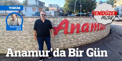 Anamur’da Bir Gün