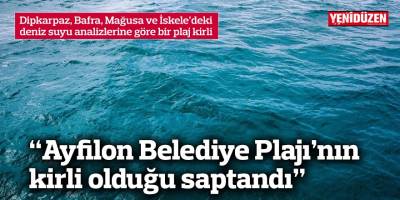 Dipkarpaz, Bafra, Mağusa ve İskele’deki deniz suyu analizlerine göre bir plaj kirli