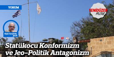 Statükocu Konformizm ve Jeo-Politik Antagonizm