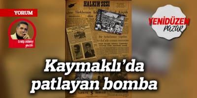 Kaymaklı’da patlayan bomba 1957-2