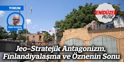 Jeo-Stratejik Antagonizm, Finlandiyalaşma ve Öznenin Sonu