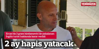 2 ay hapis yatacak
