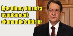 Anastasiadis tedbir paketini açıkladı
