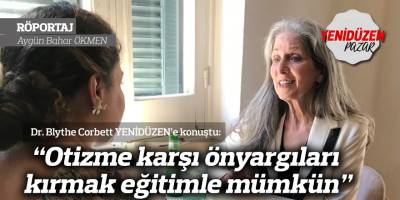 “Otizme karşı önyargıları kırmak eğitimle mümkün”