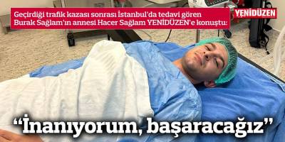 “İnanıyorum, başaracağız”