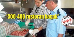 Gündem kaçak restoranlar