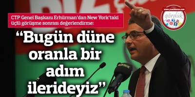 “Bugün düne oranla bir adım ilerideyiz”