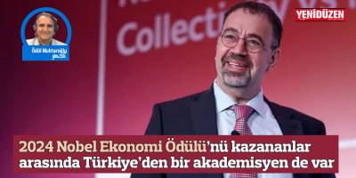 2024 Nobel Ekonomi Ödülü’nü kazananlar arasında Türkiye’den bir akademisyen de var