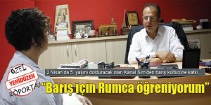 “Barış için Rumca öğreniyorum”