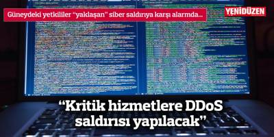 “Kritik hizmetlere DDoS saldırısı yapılacak”
