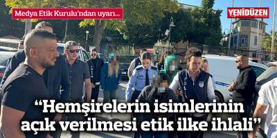 Medya Etik Kurulu’ndan uyarı…