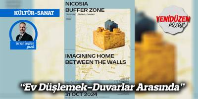 “Ev Düşlemek-Duvarlar Arasında”