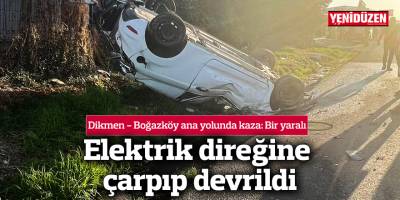 Dikmen - Boğazköy ana yolunda kaza: Bir kişi yaralandı