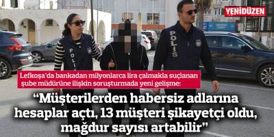 “Müşterilerden habersiz adlarına hesaplar açtı, 13 müşteri şikayetçi oldu, mağdur sayısı artabilir”