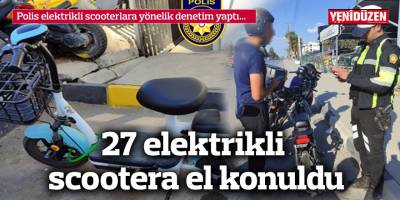 Polis elektrikli scooterlara yönelik denetim yaptı…