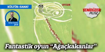 Fantastik oyun “Ağaçkakanlar”