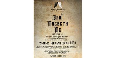 "Beni Macbeth Me" Girne’de seyirciyle buluşuyor