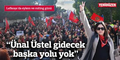 "Ünal Üstel gidecek başka yolu yok"