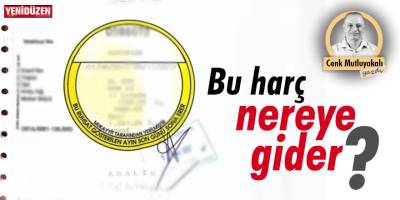 Bu harç nereye gider?