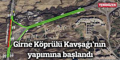 Girne Köprülü Kavşağı’nın yapımına başlandı
