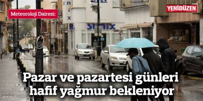 Pazar ve pazartesi günleri yağmur bekleniyor