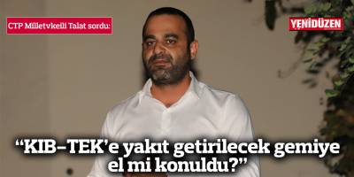 “KIB-TEK’e yakıt getirilecek gemiye el mi konuldu?”