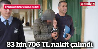 83 bin 706 TL nakit çalındı