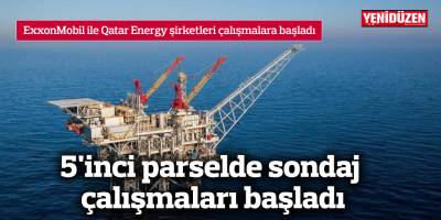 5'inci parselde sondaj çalışmaları başladı