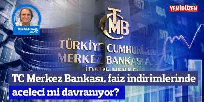 TC Merkez Bankası, faiz indirimlerinde aceleci mi davranıyor?