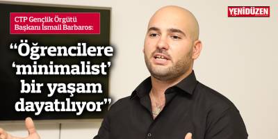 “Öğrencilere ‘minimalist’ bir yaşam dayatılıyor"