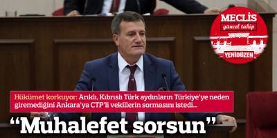 “Muhalefet sorsun”