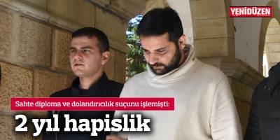 2 yıl hapislik