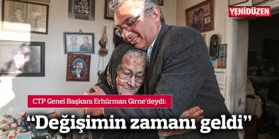 Erhürman: Değişimin zamanı geldi