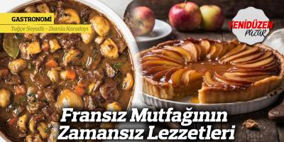 Fransız Mutfağının Zamansız Lezzetleri