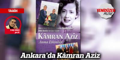 Ankara’da Kâmran Aziz